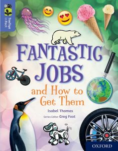 Fantastic Jobs and How to Get Them
